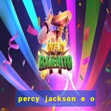 percy jackson e o mar de monstros filme drive